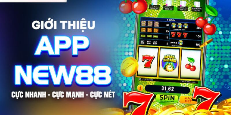 Đôi nét về app New88 trên thiết bị di động