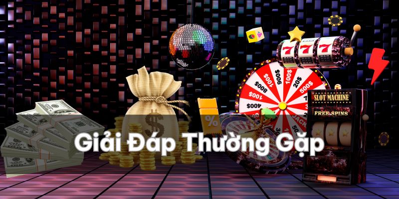 Giải đáp tận tình các câu hỏi thường gặp khi rút tiền